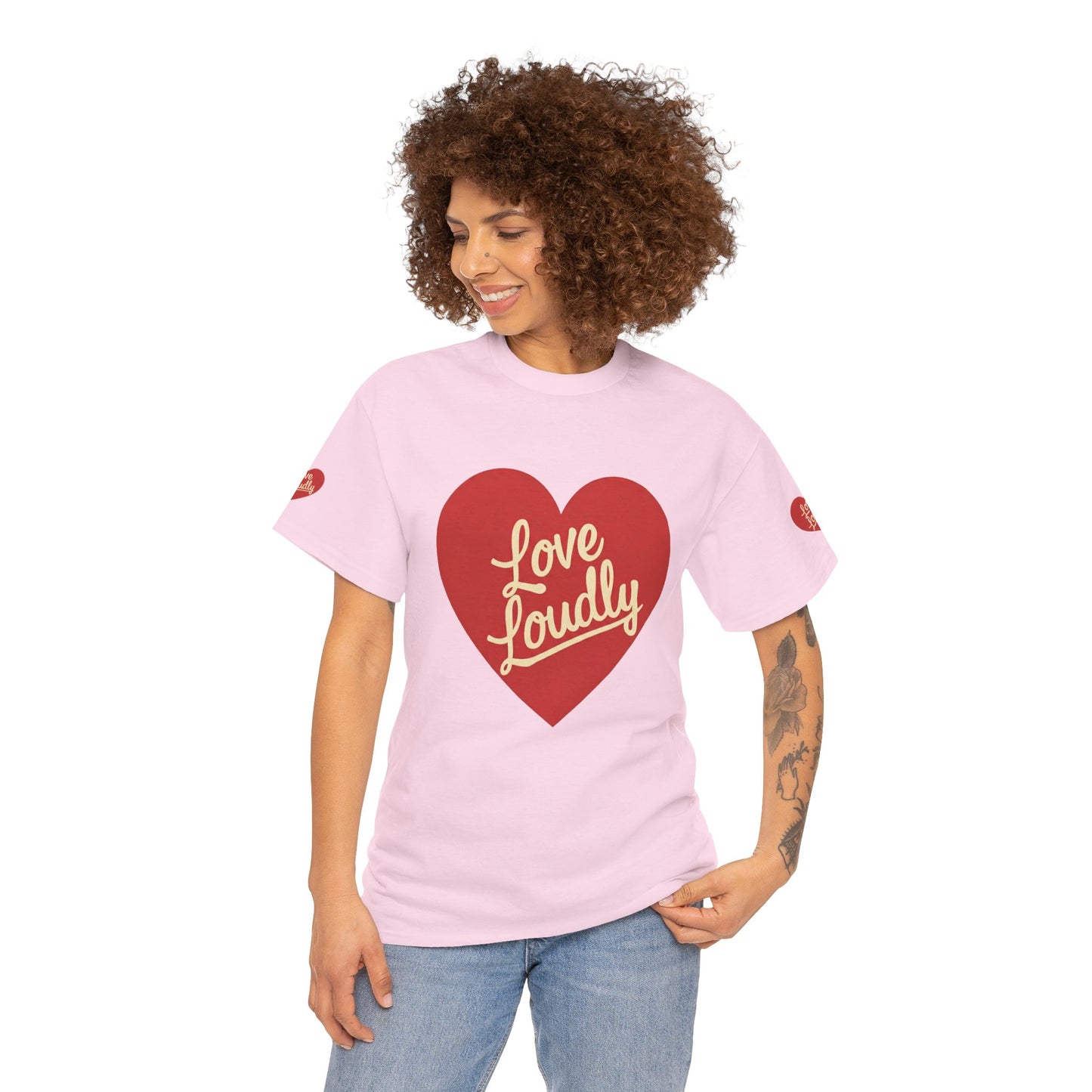 Love Loudly Heart T-Shirt