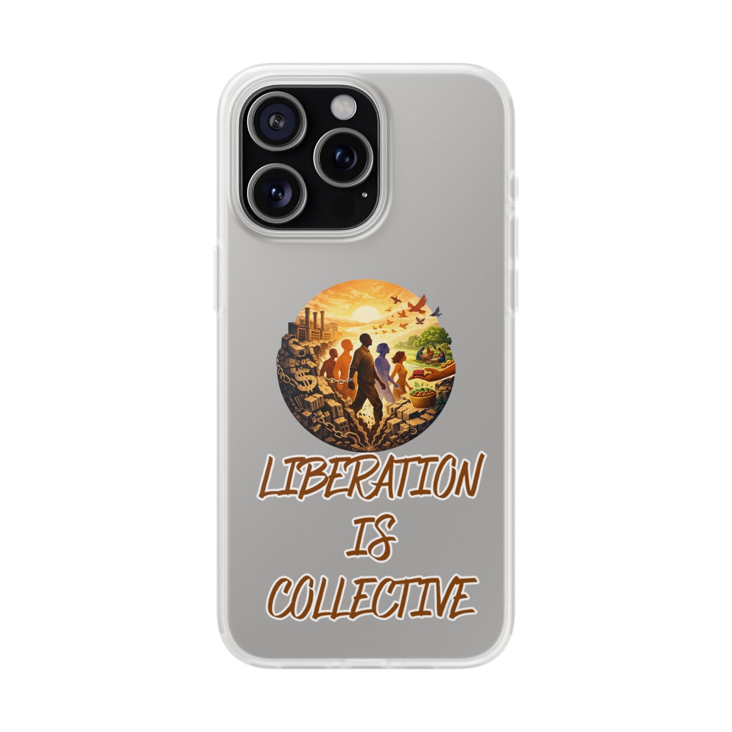 Phone Case —“Liberation Is Collective” Matte Phone Case | Sunset Unity Art for iPhone & Samsung