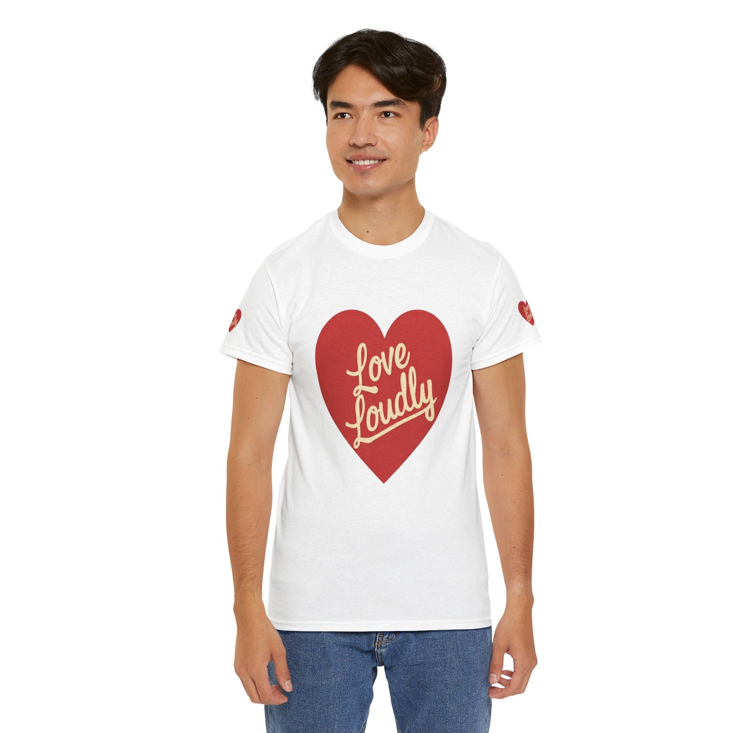 Love Loudly Heart T-Shirt