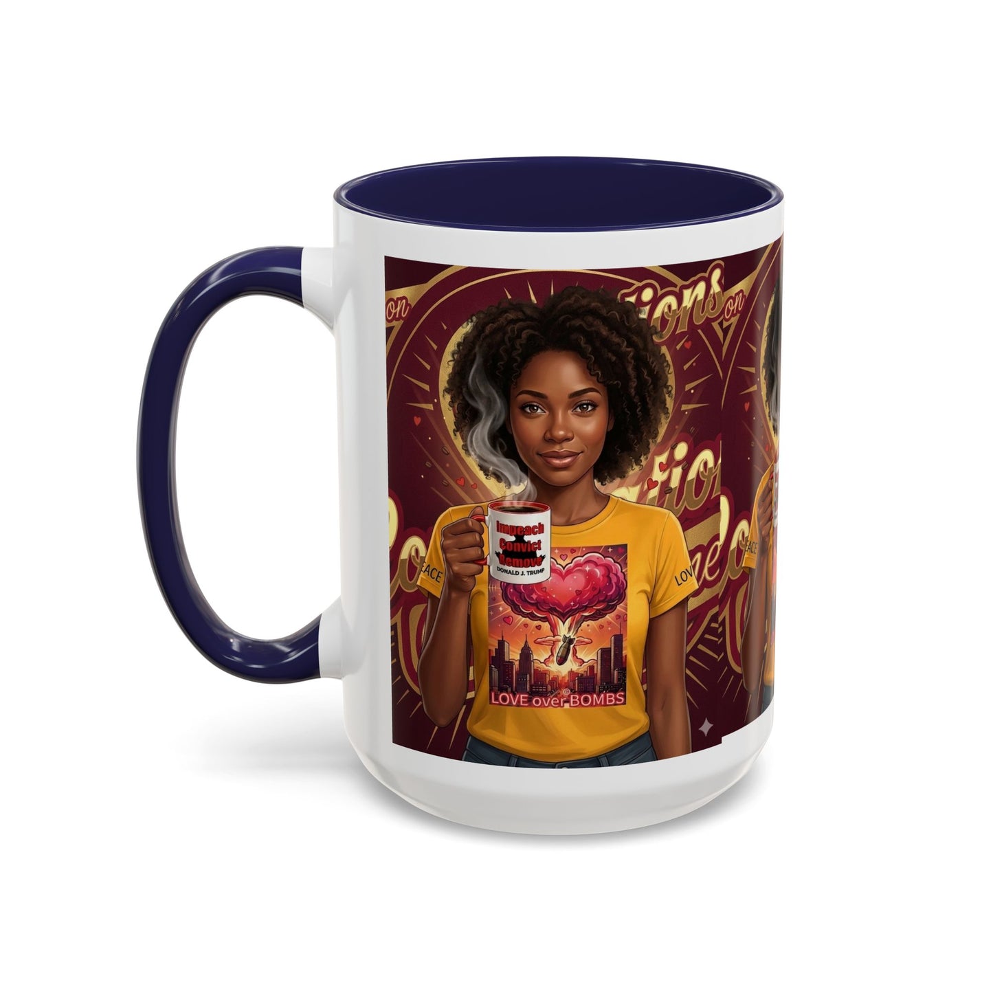 Love Over Bombs- Coffee Mug