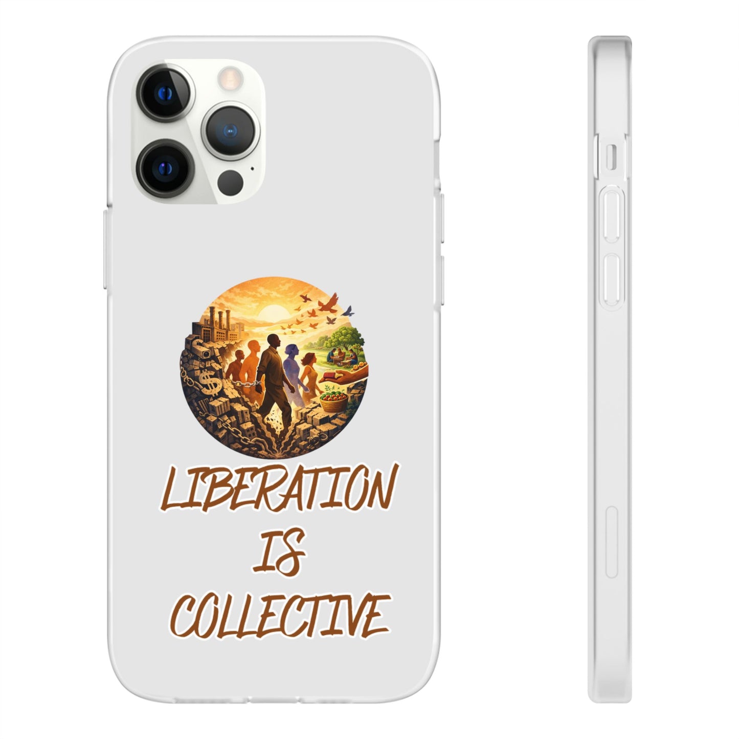 Phone Case —“Liberation Is Collective” Matte Phone Case | Sunset Unity Art for iPhone & Samsung