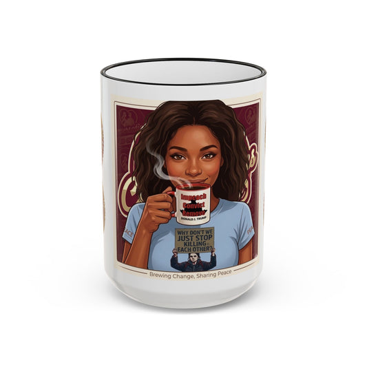 "Impeach, Convict, Remove-"Why We Just Don't Stop Killing Each Other" Coffee Mug