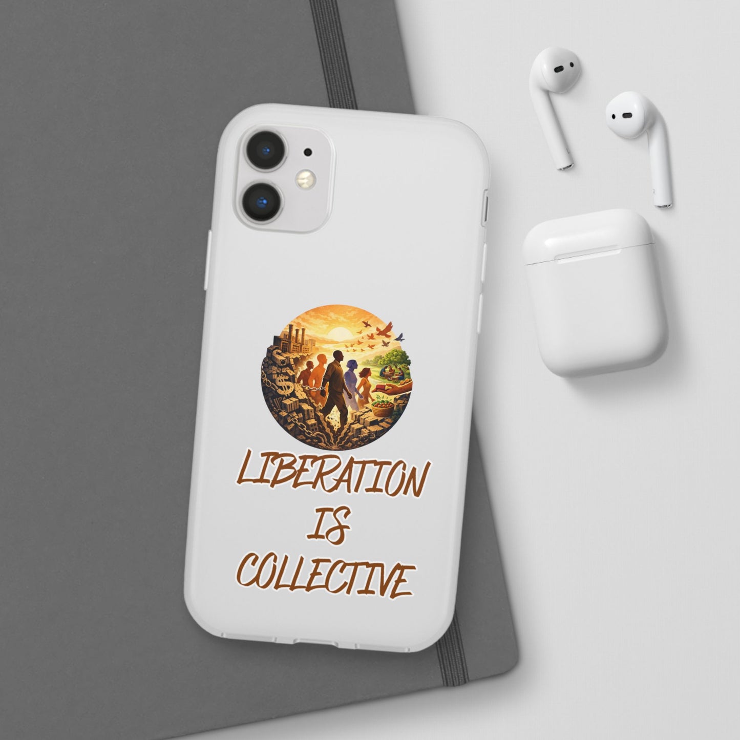 Phone Case —“Liberation Is Collective” Matte Phone Case | Sunset Unity Art for iPhone & Samsung