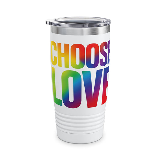 Choose Love Rainbow Tumbler — 20oz Insulated Travel Cup