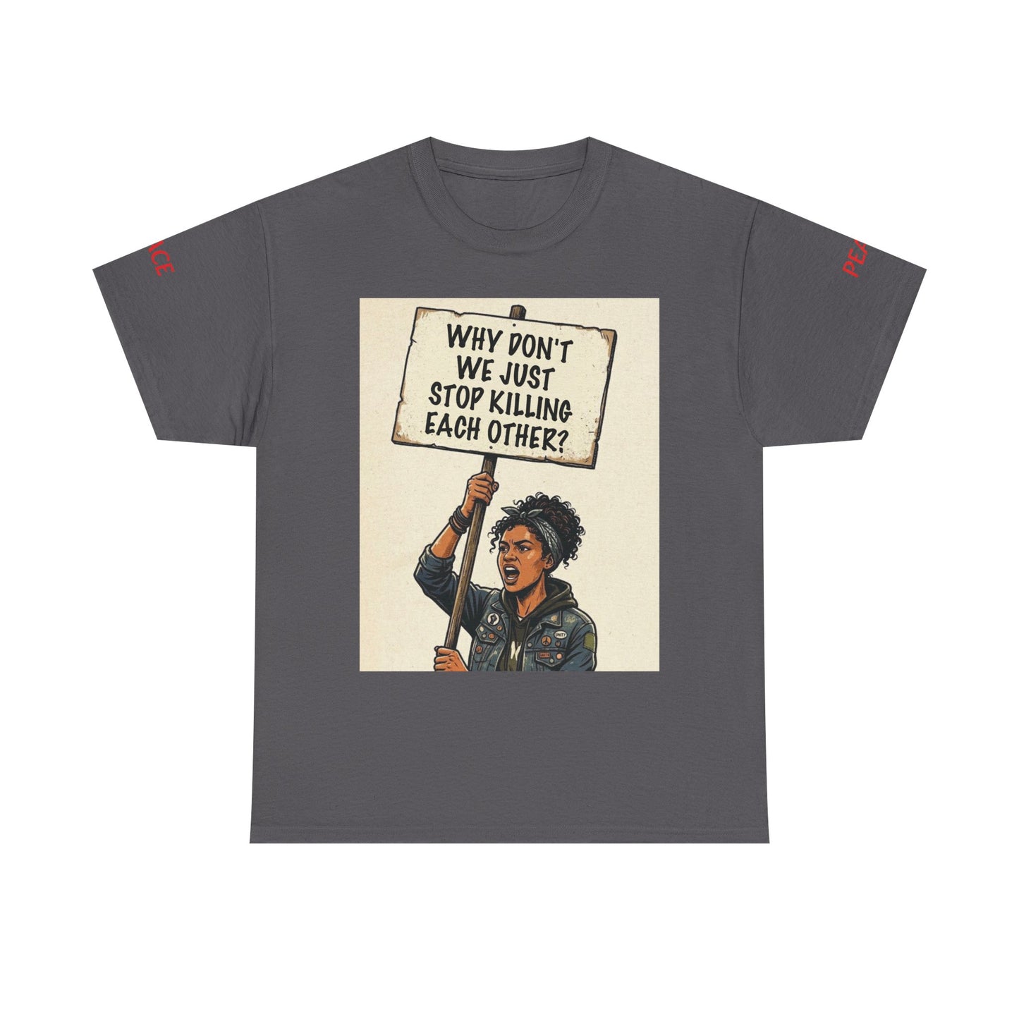 Graphic Tee — "CHOOSE PEACE" Shirt