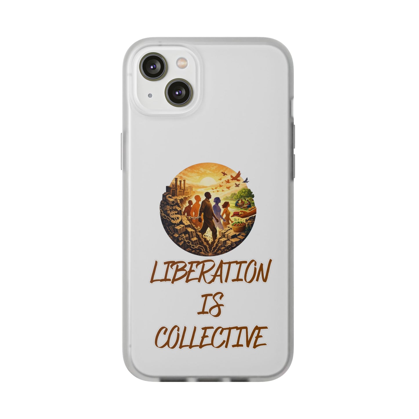 Phone Case —“Liberation Is Collective” Matte Phone Case | Sunset Unity Art for iPhone & Samsung