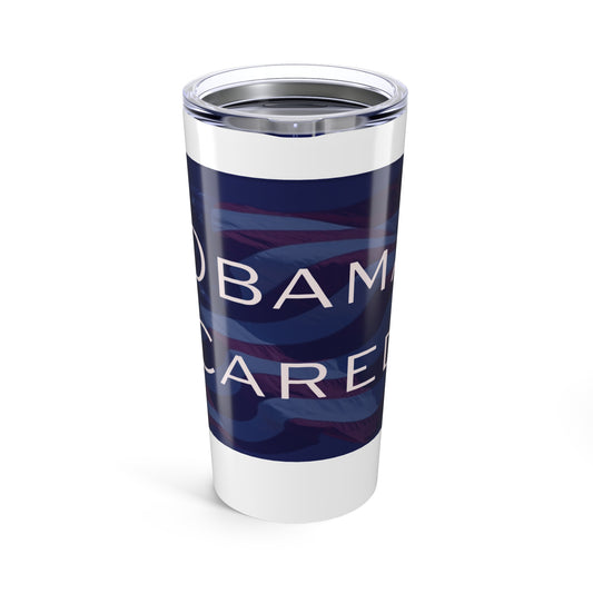 "Obama Cared" 20oz Insulated Tumbler — USA Flag Pride Travel Cup