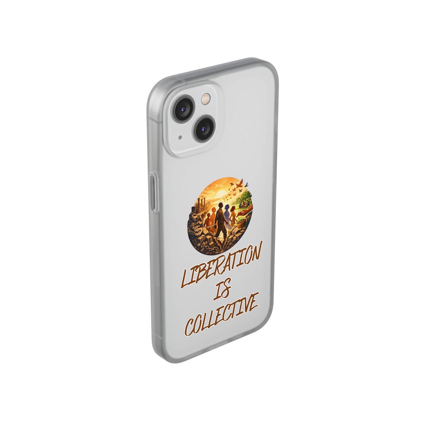 Phone Case —“Liberation Is Collective” Matte Phone Case | Sunset Unity Art for iPhone & Samsung