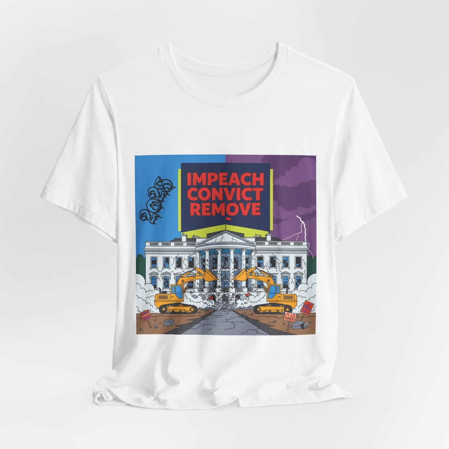 Impeach Convict Remove White House Protest Tee