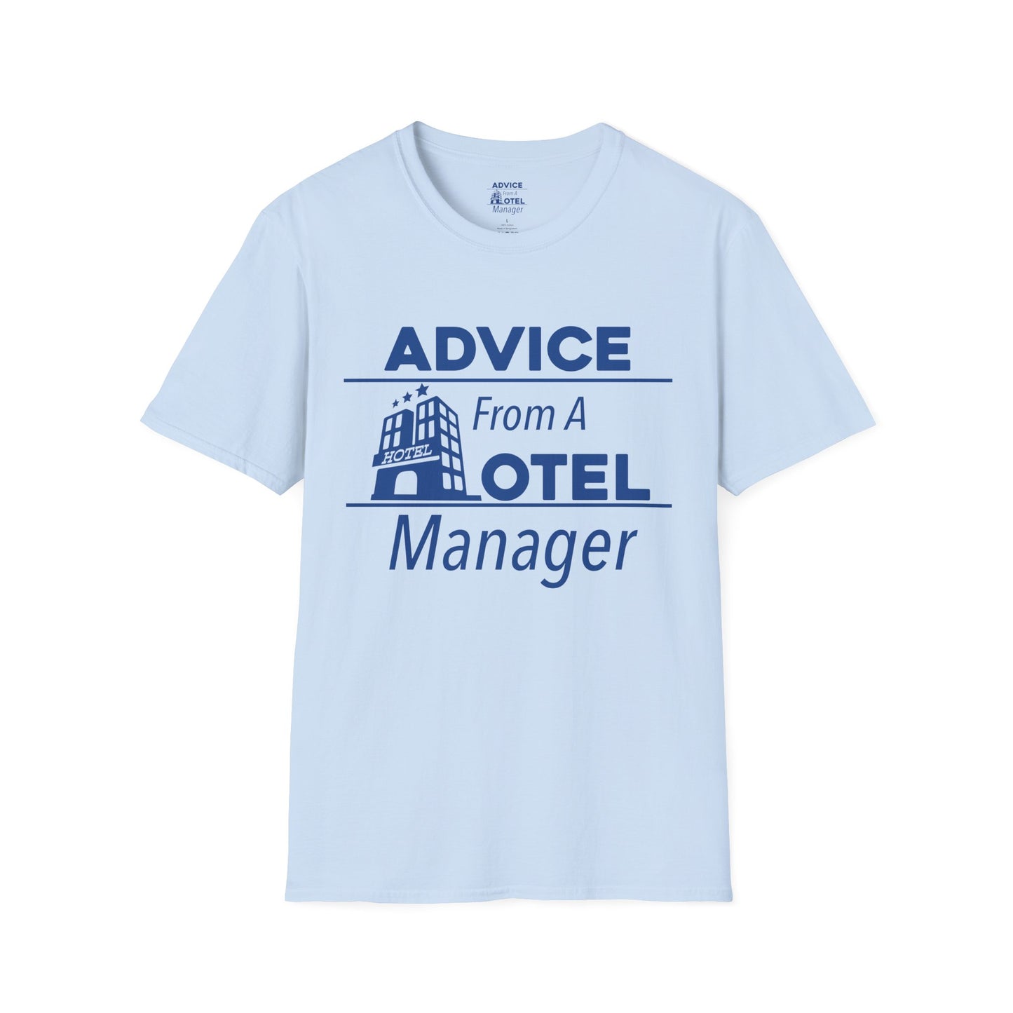 Official Advice From A Hotel Manager Graphic Tee