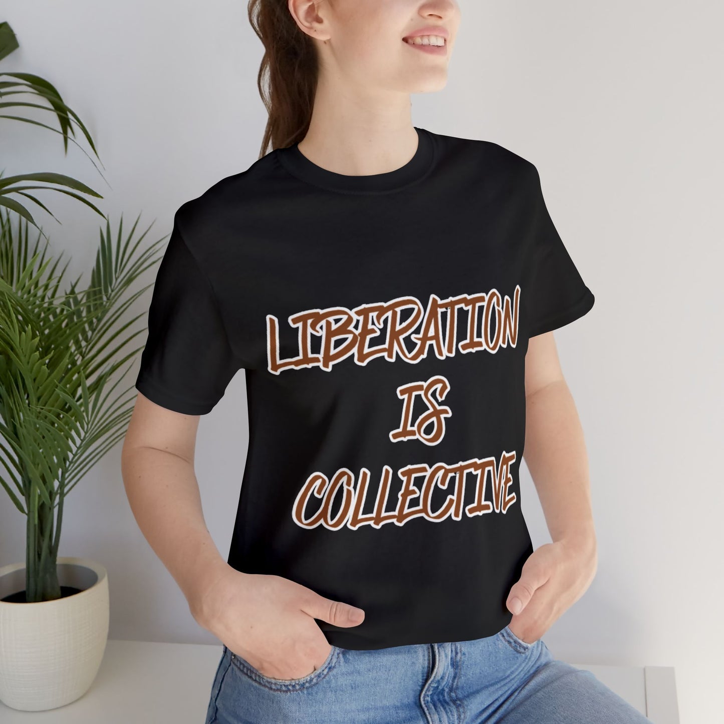 Liberation Is Collective T-Shirt