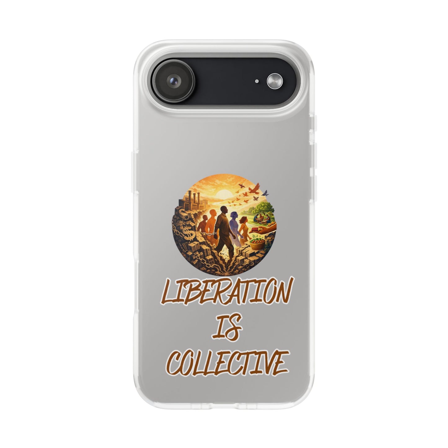 Phone Case —“Liberation Is Collective” Matte Phone Case | Sunset Unity Art for iPhone & Samsung
