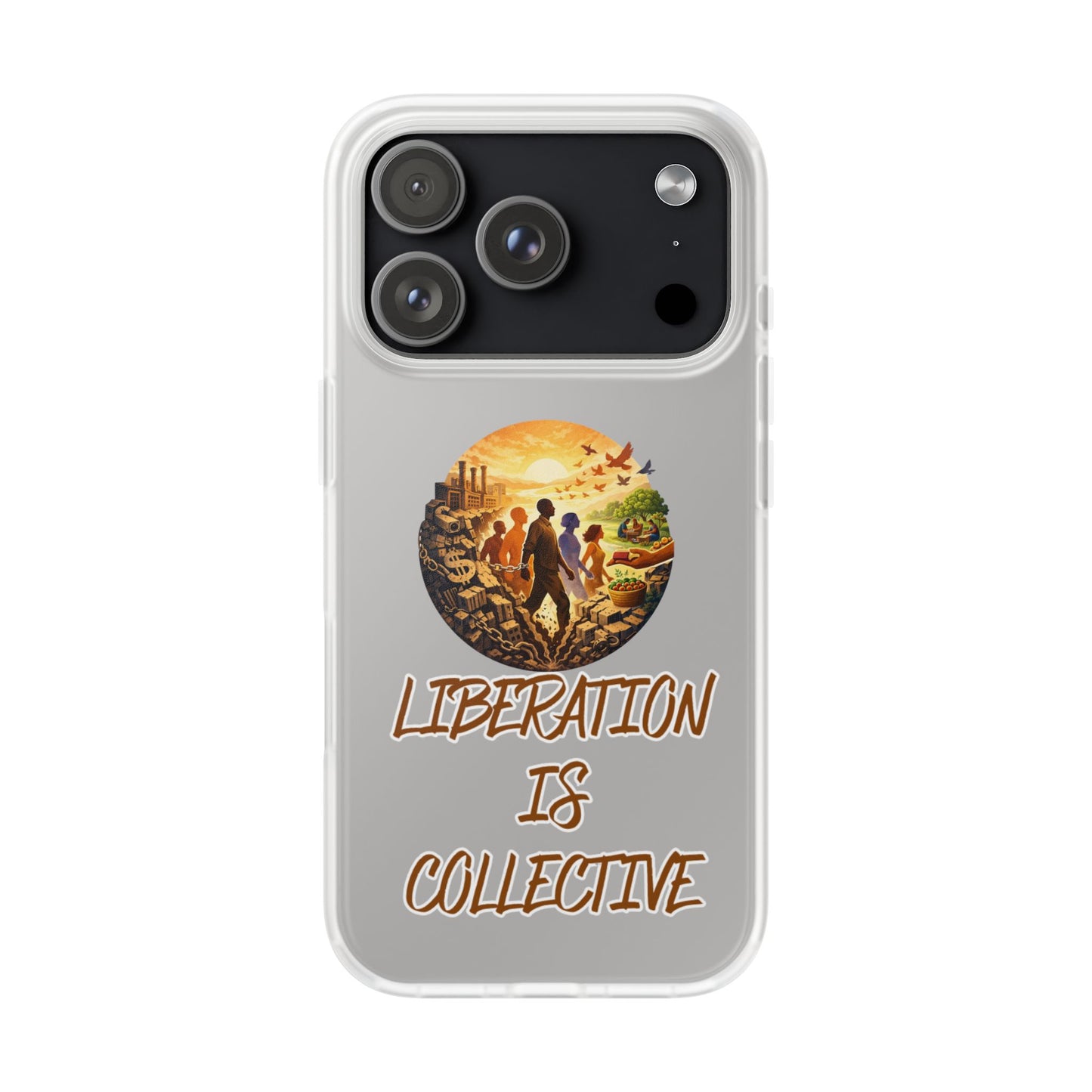 Phone Case —“Liberation Is Collective” Matte Phone Case | Sunset Unity Art for iPhone & Samsung
