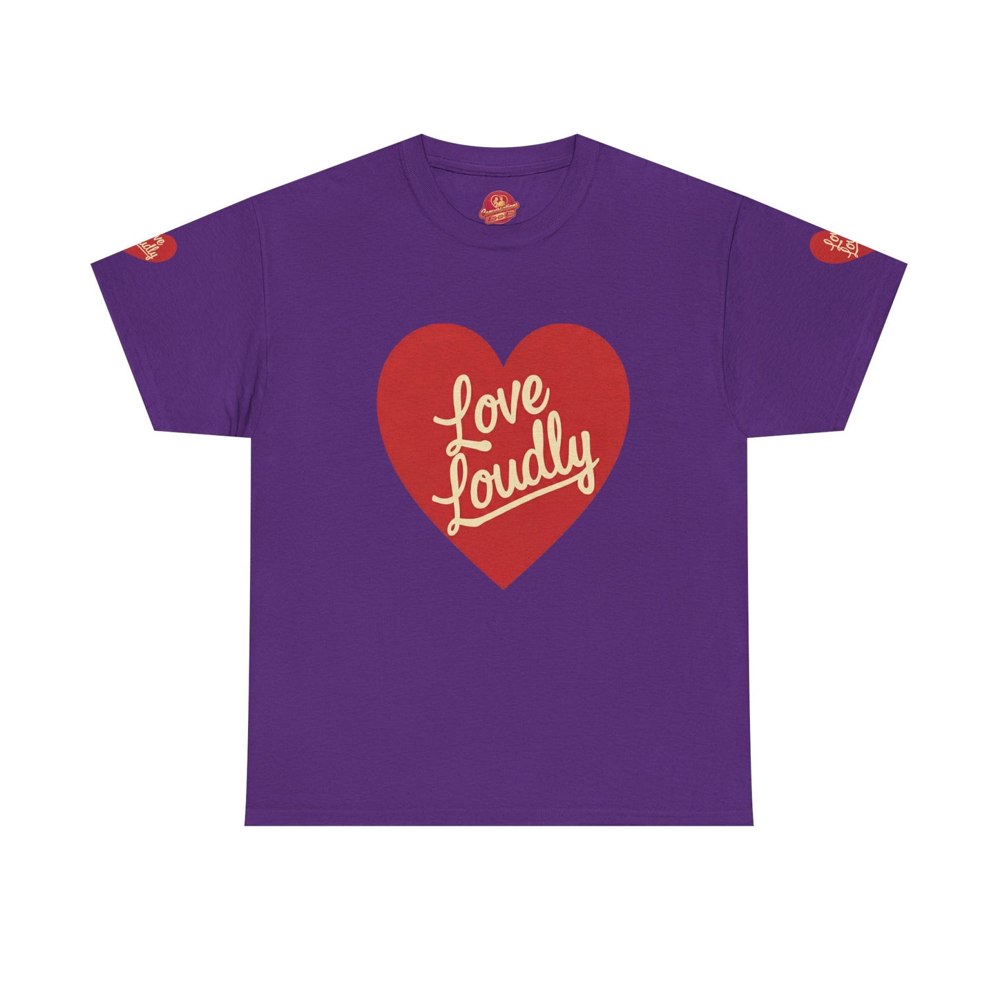 Love Loudly Heart T-Shirt