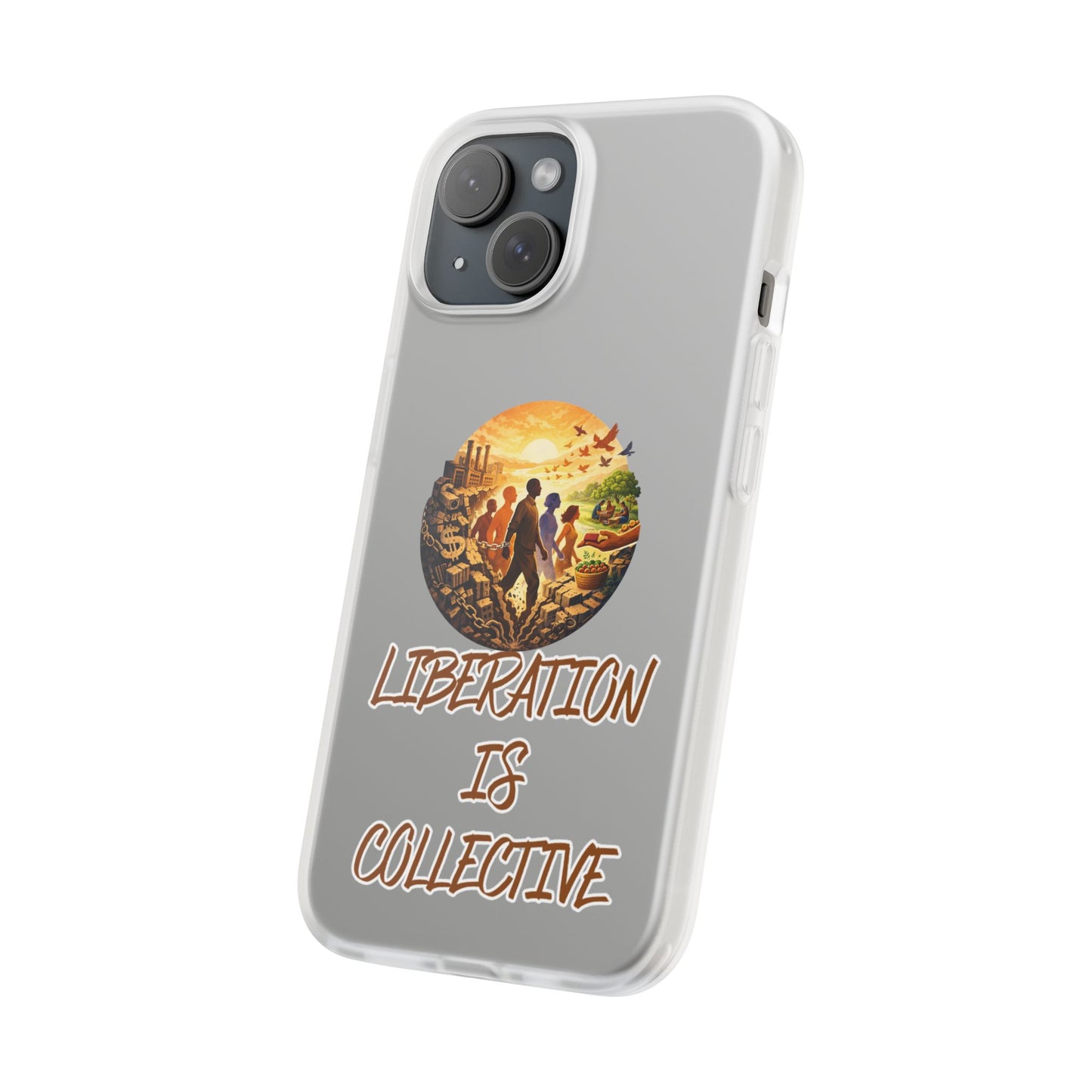 Phone Case —“Liberation Is Collective” Matte Phone Case | Sunset Unity Art for iPhone & Samsung