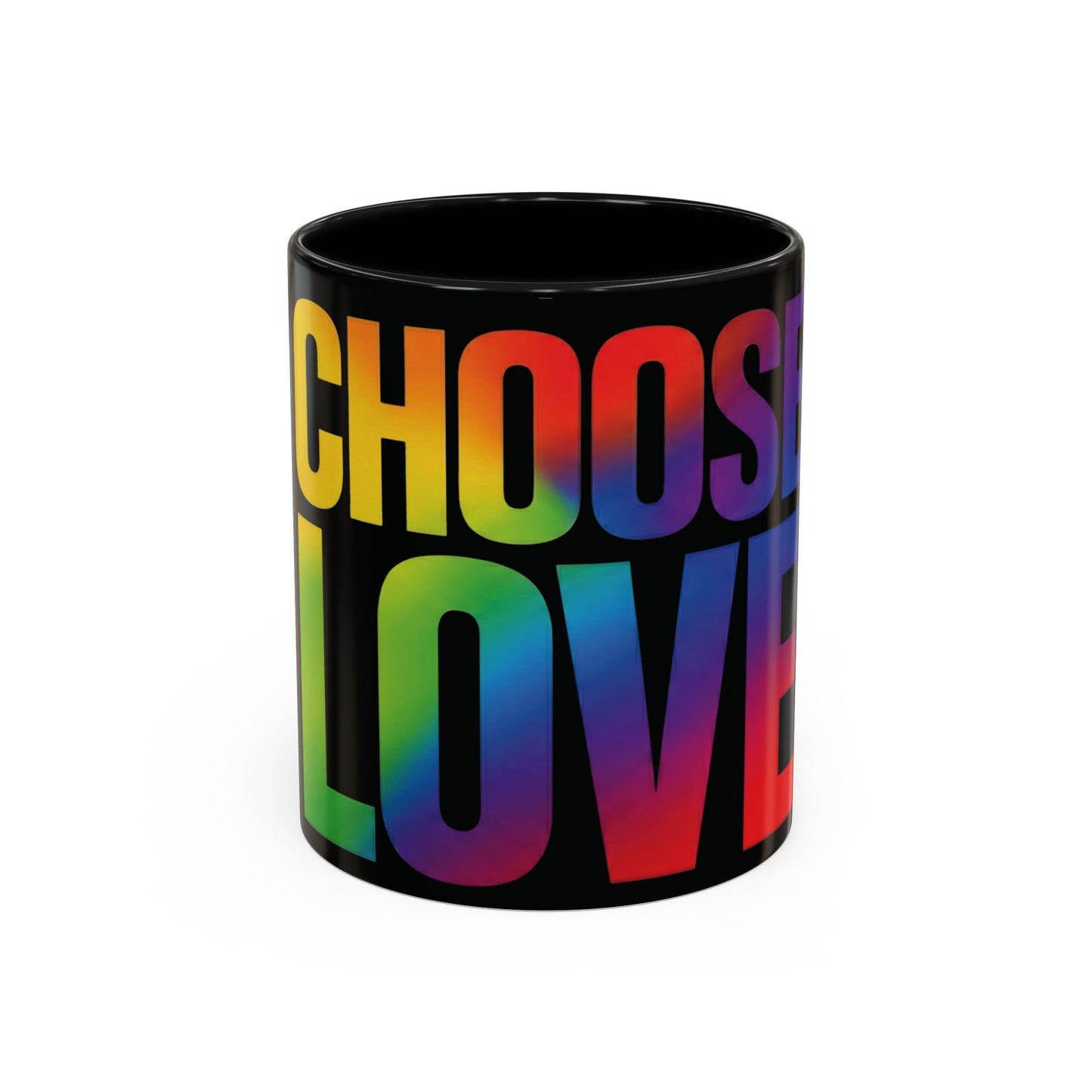 Choose Love Rainbow Accent Coffee Mug — LGBTQ+ Pride Inspirational 11/15oz
