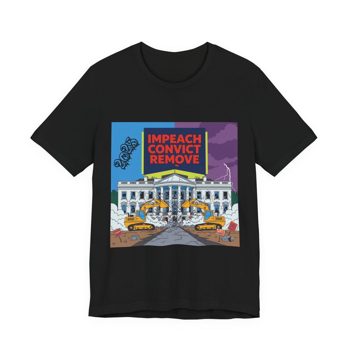 Impeach Convict Remove White House Protest Tee