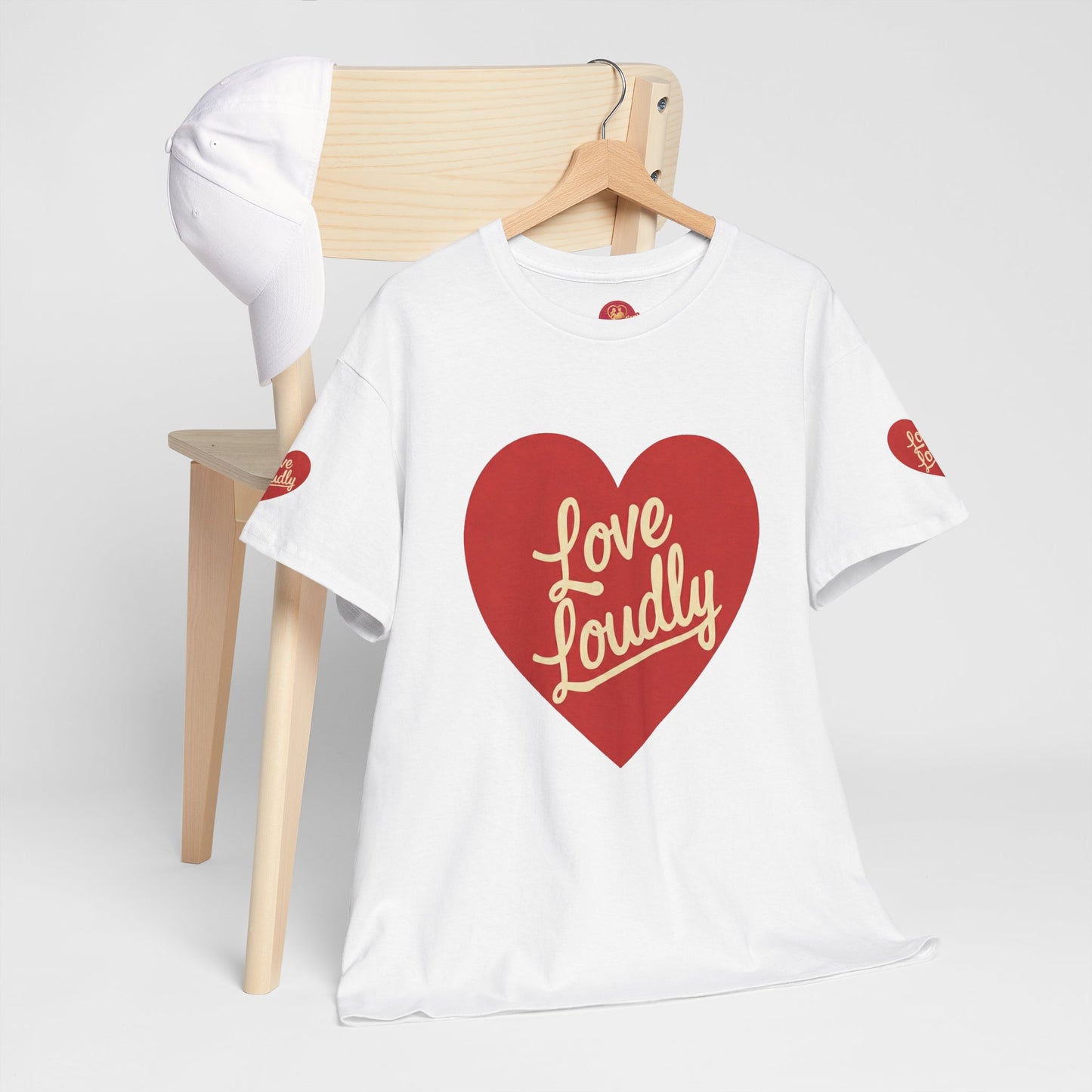 Love Loudly Heart T-Shirt