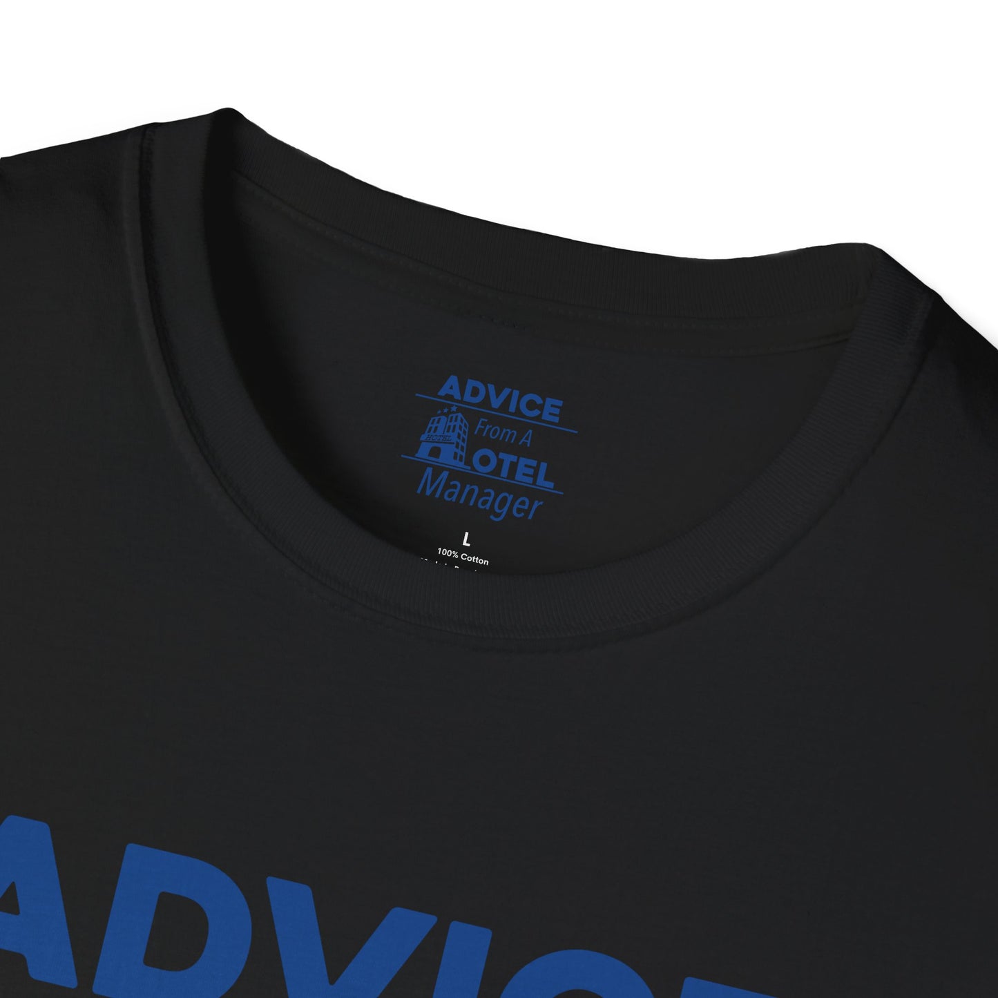 Official Advice From A Hotel Manager Graphic Tee