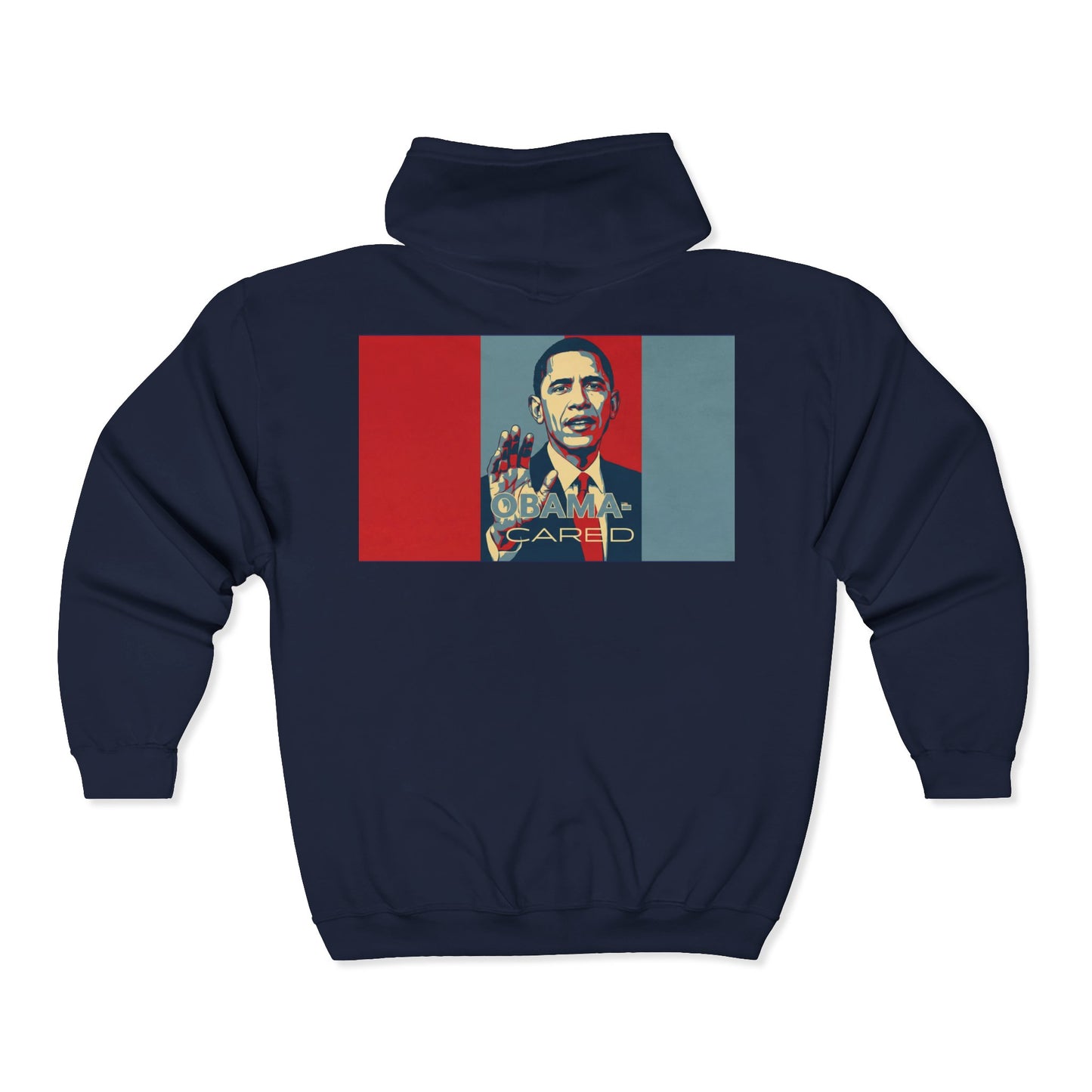 Obama Cared Zip Hoodie — Retro Obama Poster Full‑Zip Hoodie