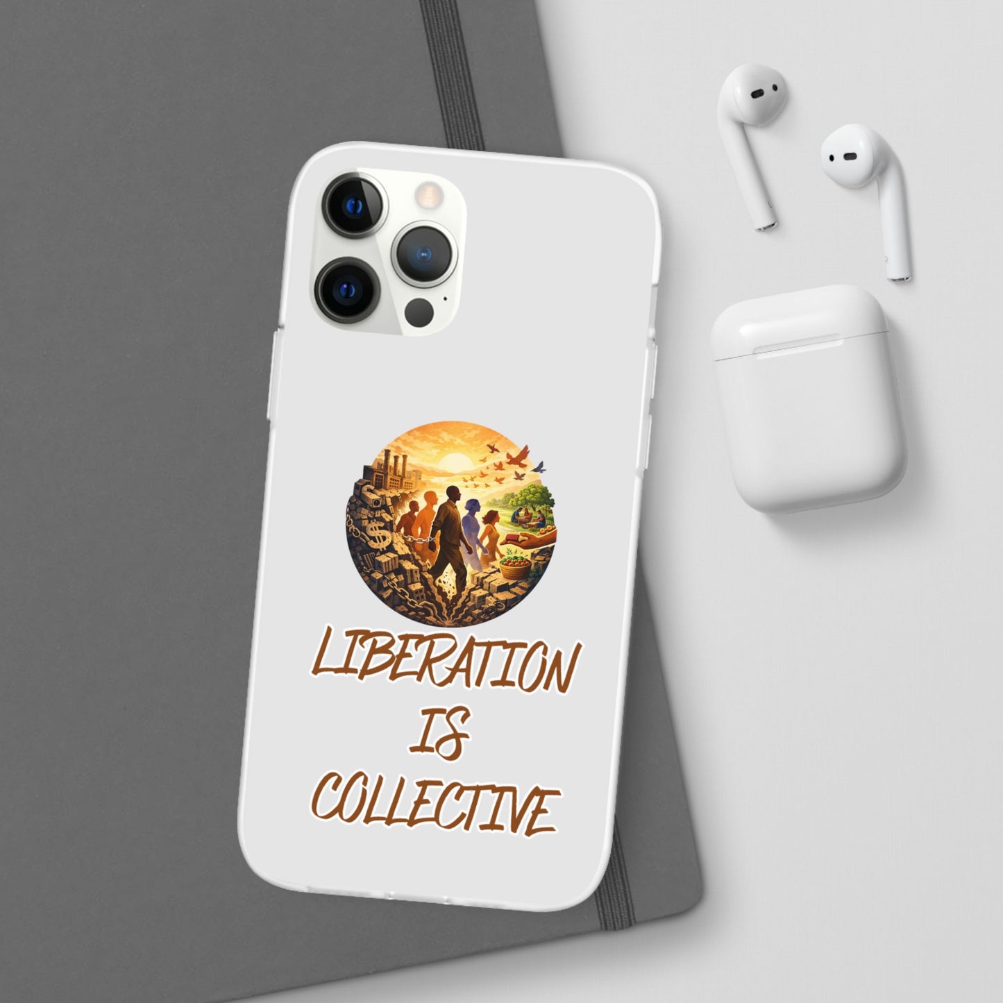 Phone Case —“Liberation Is Collective” Matte Phone Case | Sunset Unity Art for iPhone & Samsung