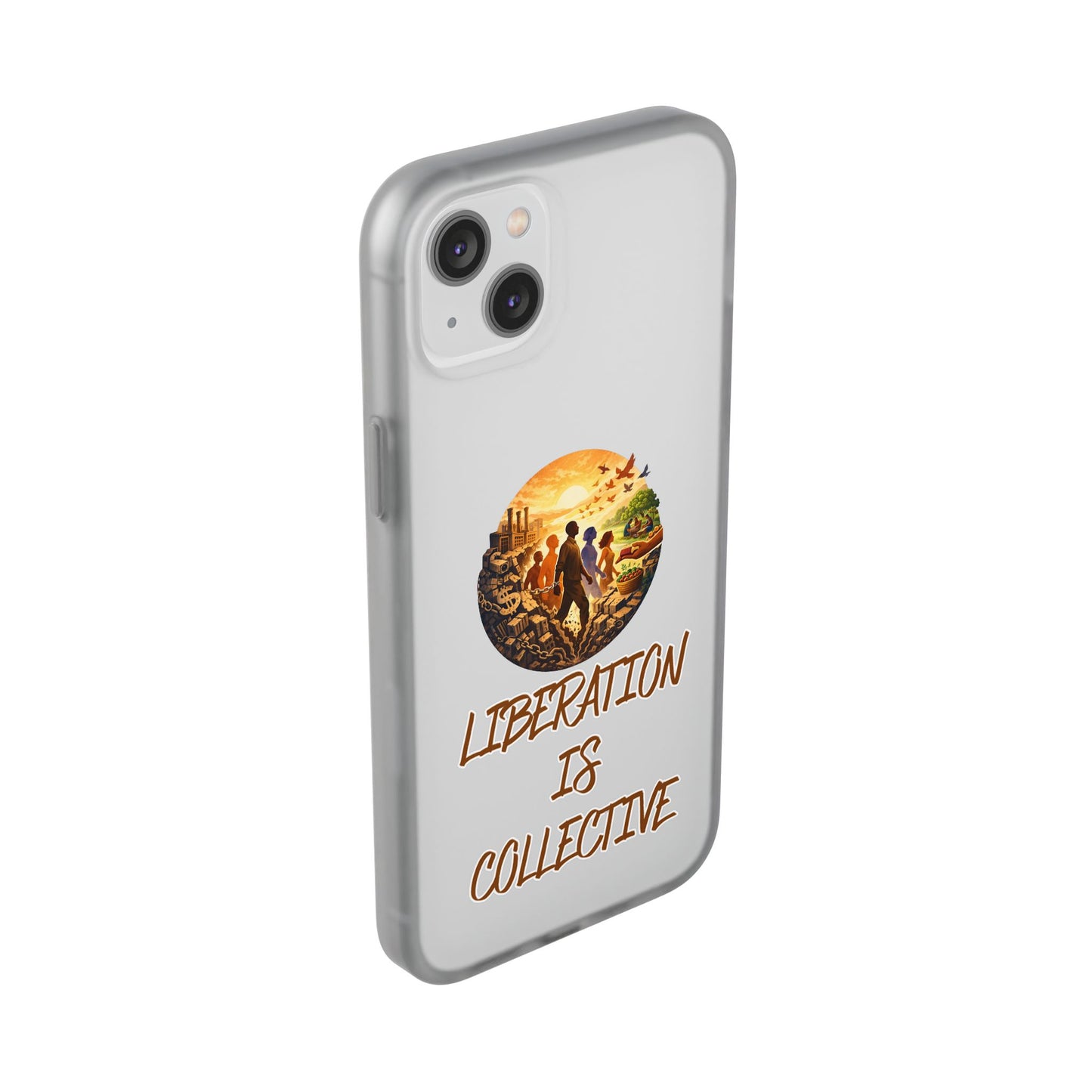 Phone Case —“Liberation Is Collective” Matte Phone Case | Sunset Unity Art for iPhone & Samsung