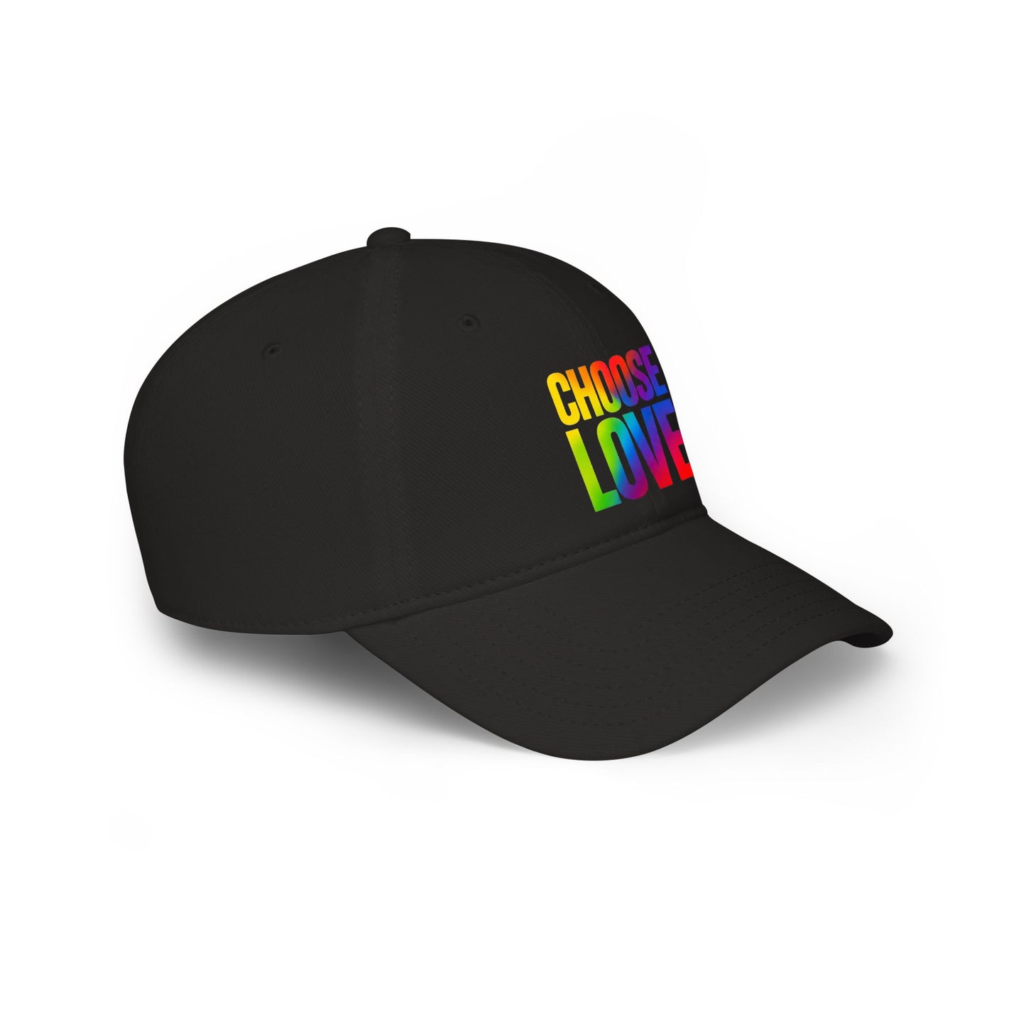 Choose Love Rainbow Cap — Low Profile Baseball Hat for Pride & Everyday Wear
