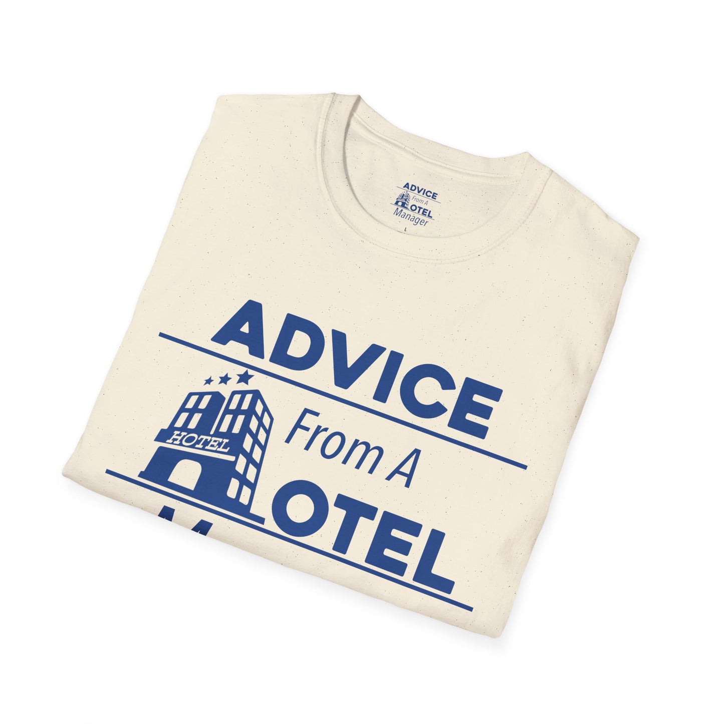 Official Advice From A Hotel Manager Graphic Tee