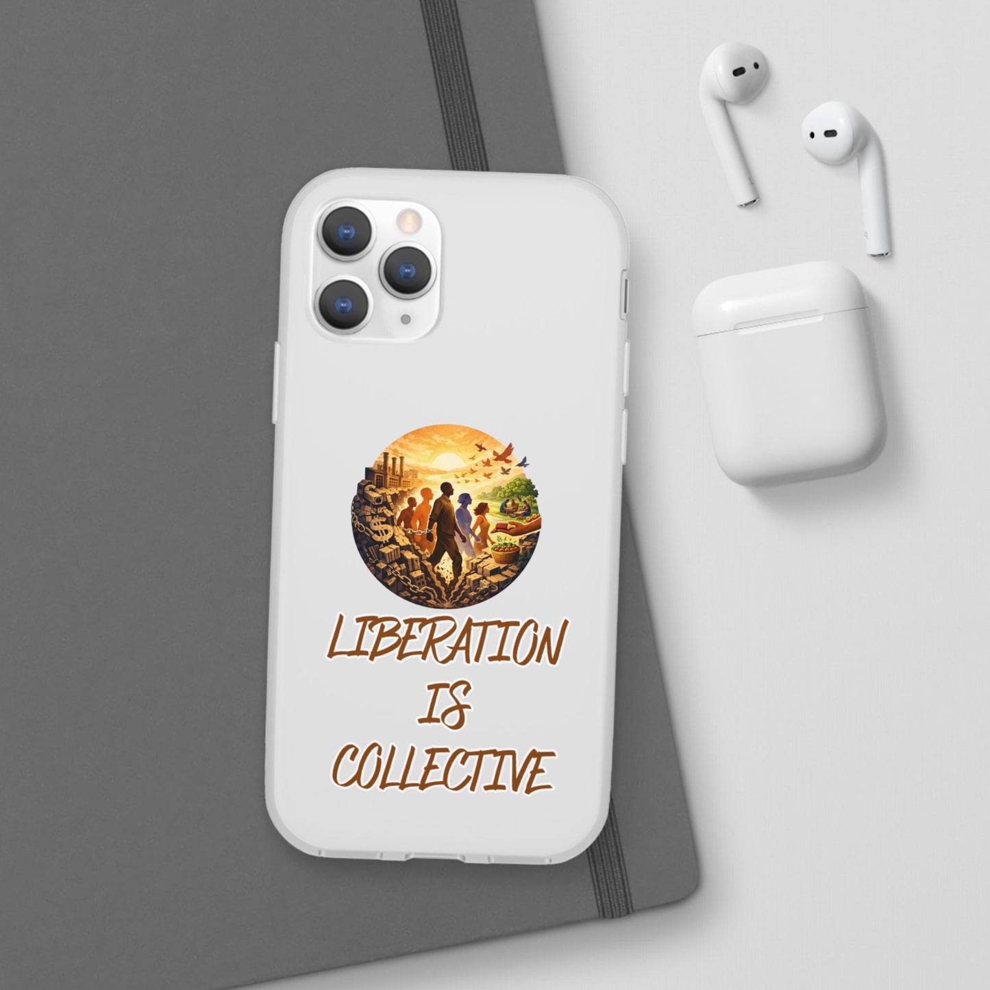 Phone Case —“Liberation Is Collective” Matte Phone Case | Sunset Unity Art for iPhone & Samsung