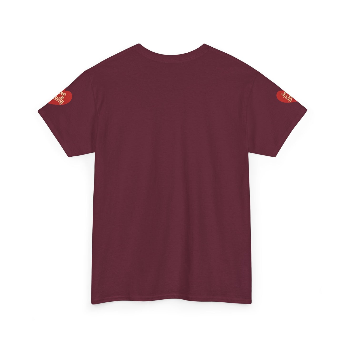 Love Loudly Heart T-Shirt
