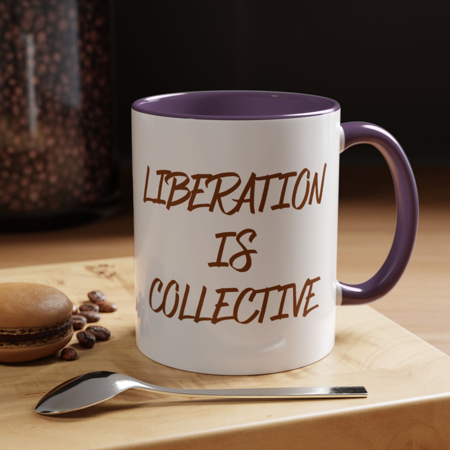 Liberation Is Collective Accent Coffee Mug - Black Handle 11/15oz