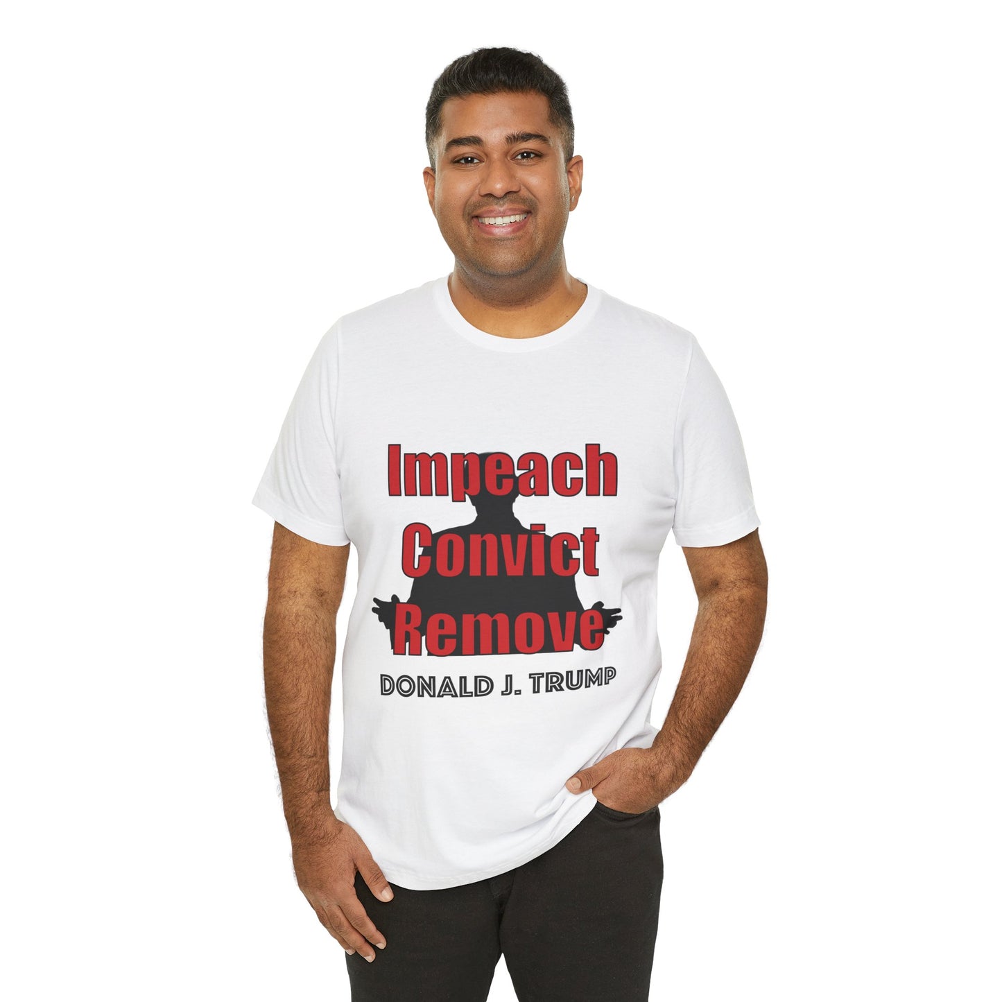 Political Protest Tee — "Impeach Convict Remove Donald J. Trump"