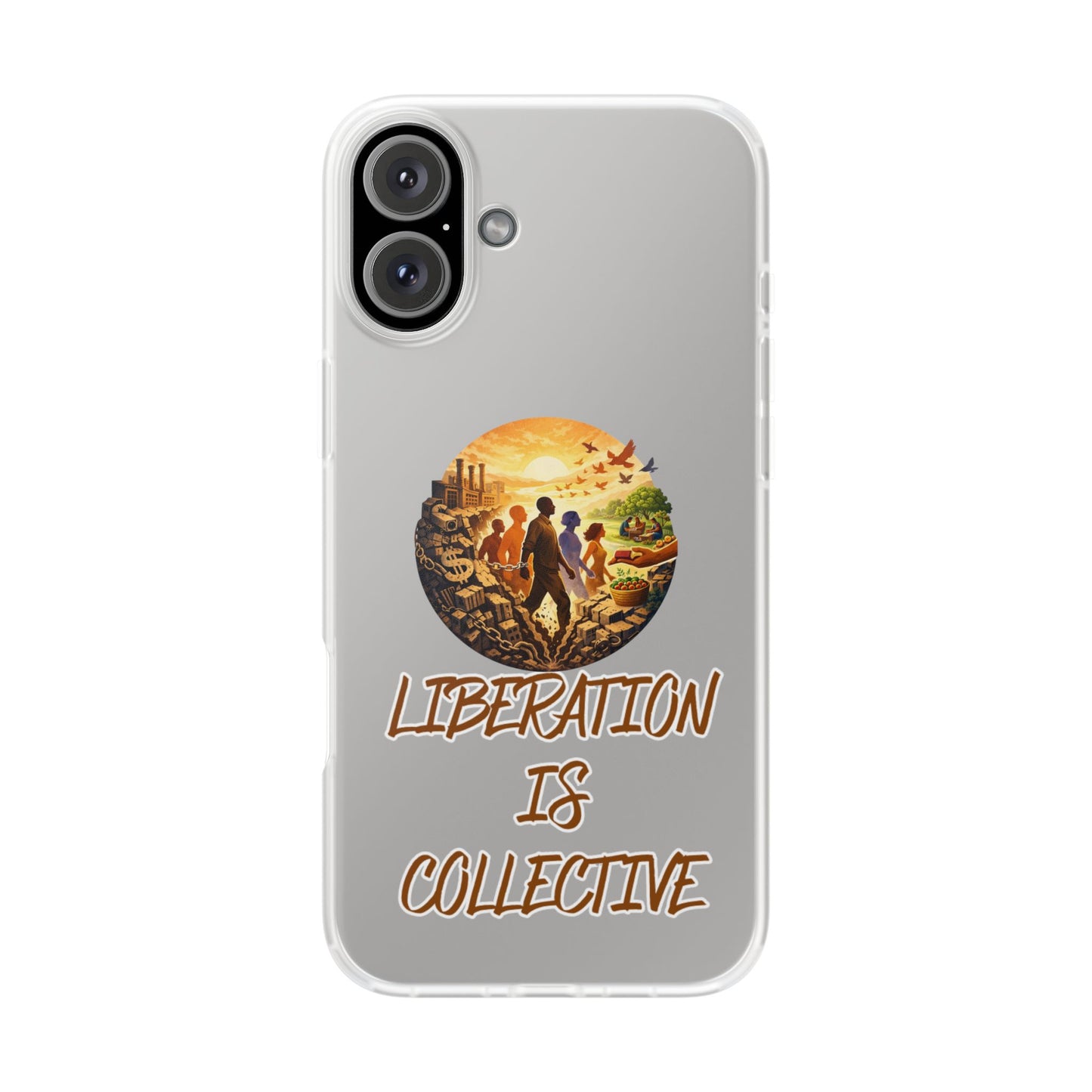 Phone Case —“Liberation Is Collective” Matte Phone Case | Sunset Unity Art for iPhone & Samsung