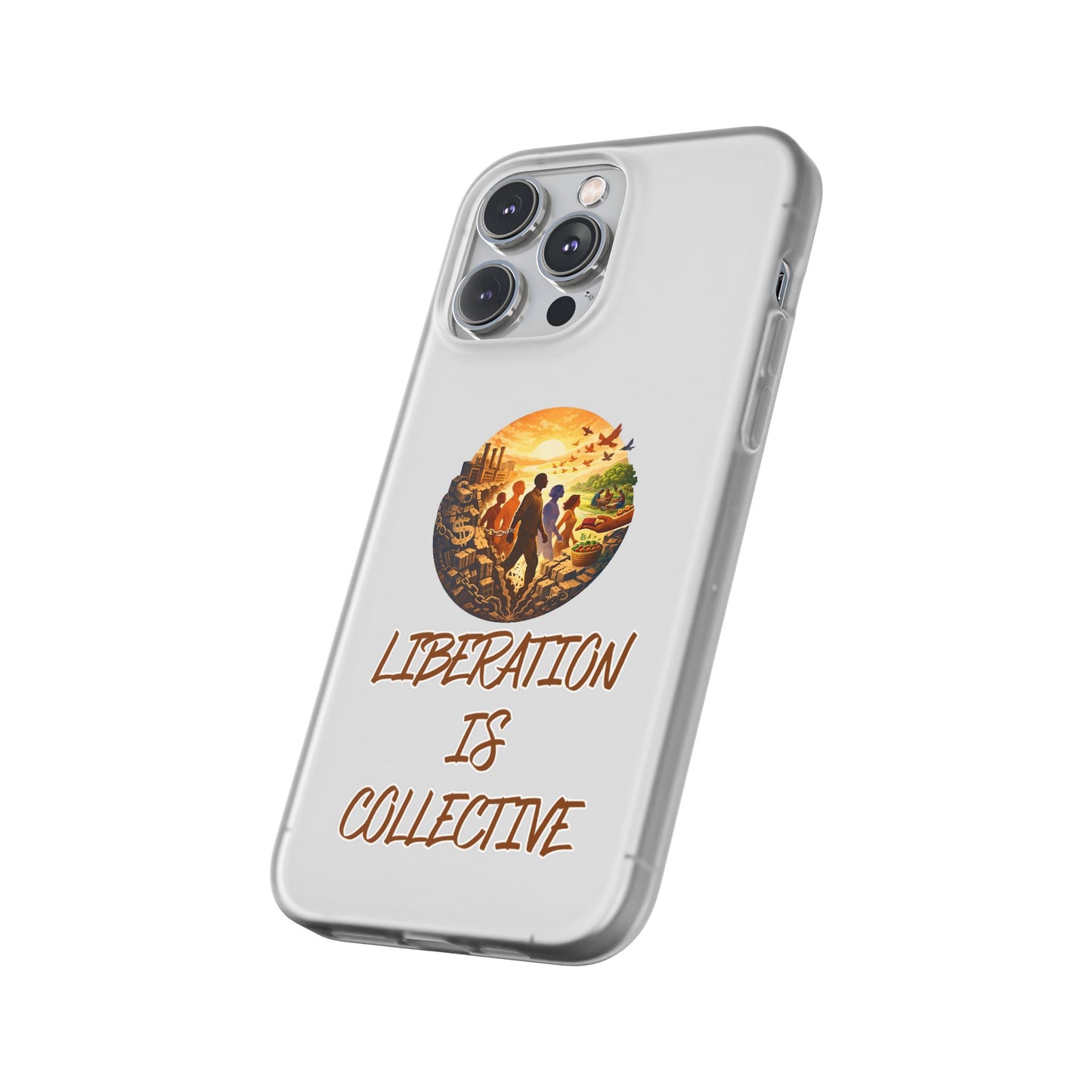 Phone Case —“Liberation Is Collective” Matte Phone Case | Sunset Unity Art for iPhone & Samsung
