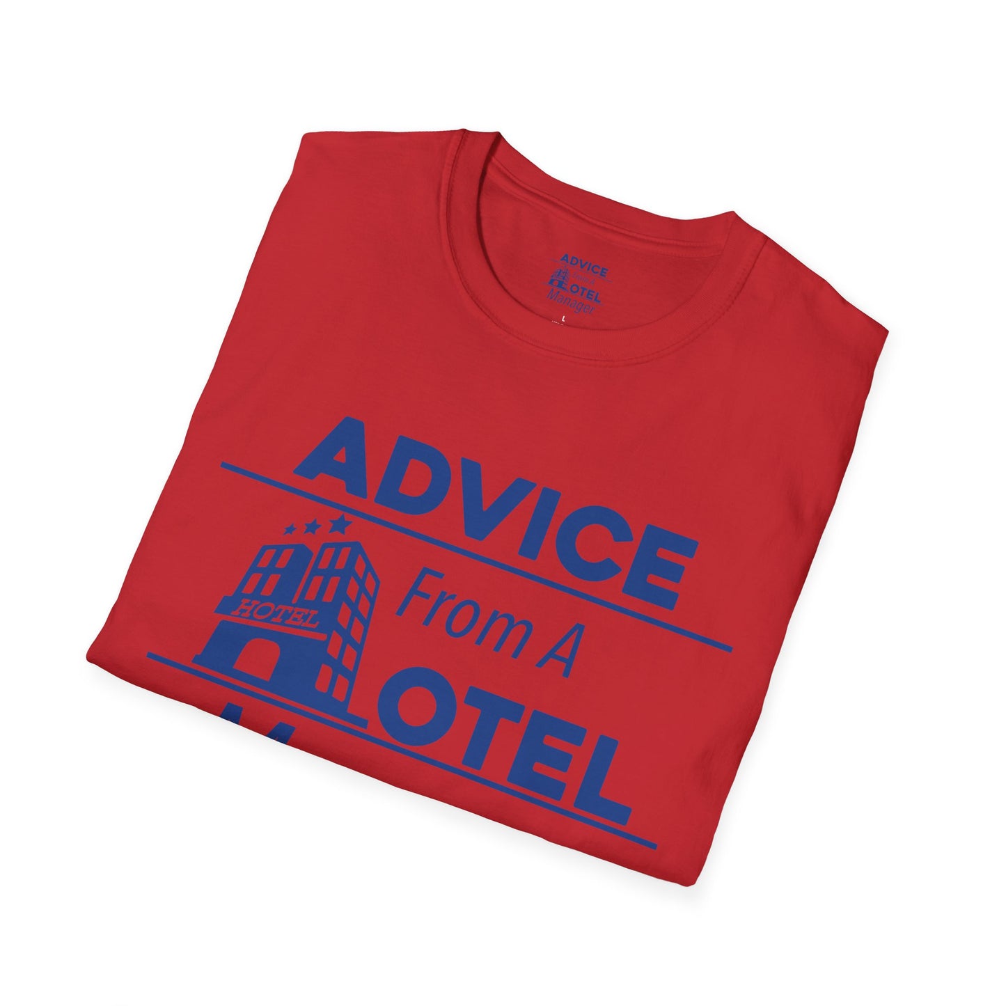 Official Advice From A Hotel Manager Graphic Tee