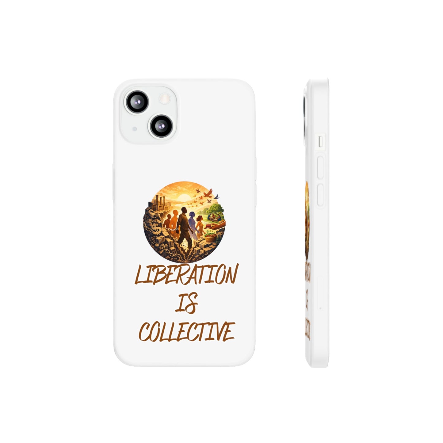 Phone Case —“Liberation Is Collective” Matte Phone Case | Sunset Unity Art for iPhone & Samsung