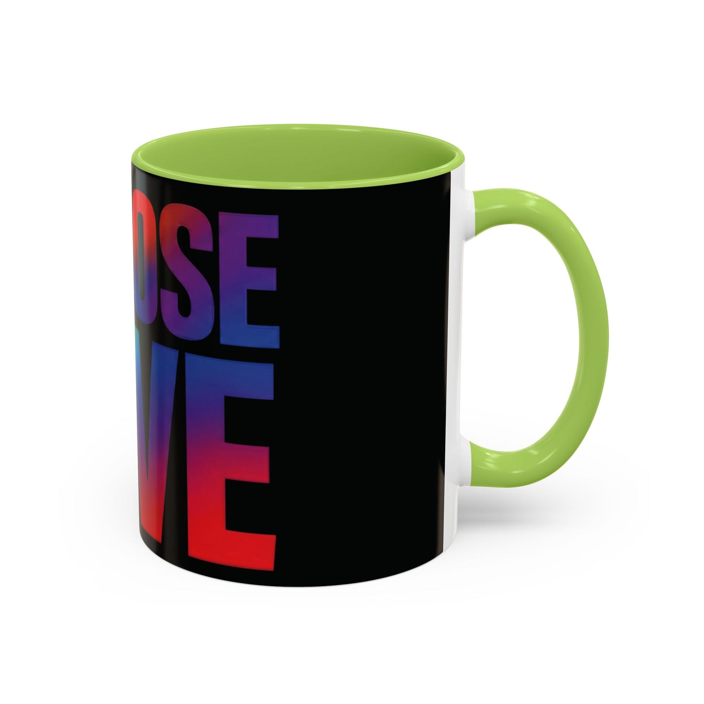 Choose Love Rainbow Accent Coffee Mug — LGBTQ+ Pride Inspirational 11/15oz