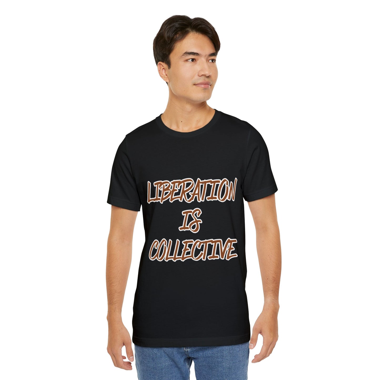Liberation Is Collective T-Shirt