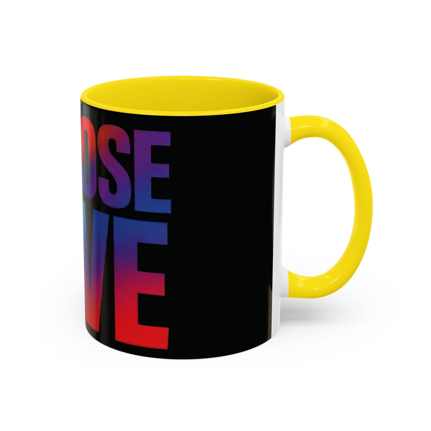 Choose Love Rainbow Accent Coffee Mug — LGBTQ+ Pride Inspirational 11/15oz