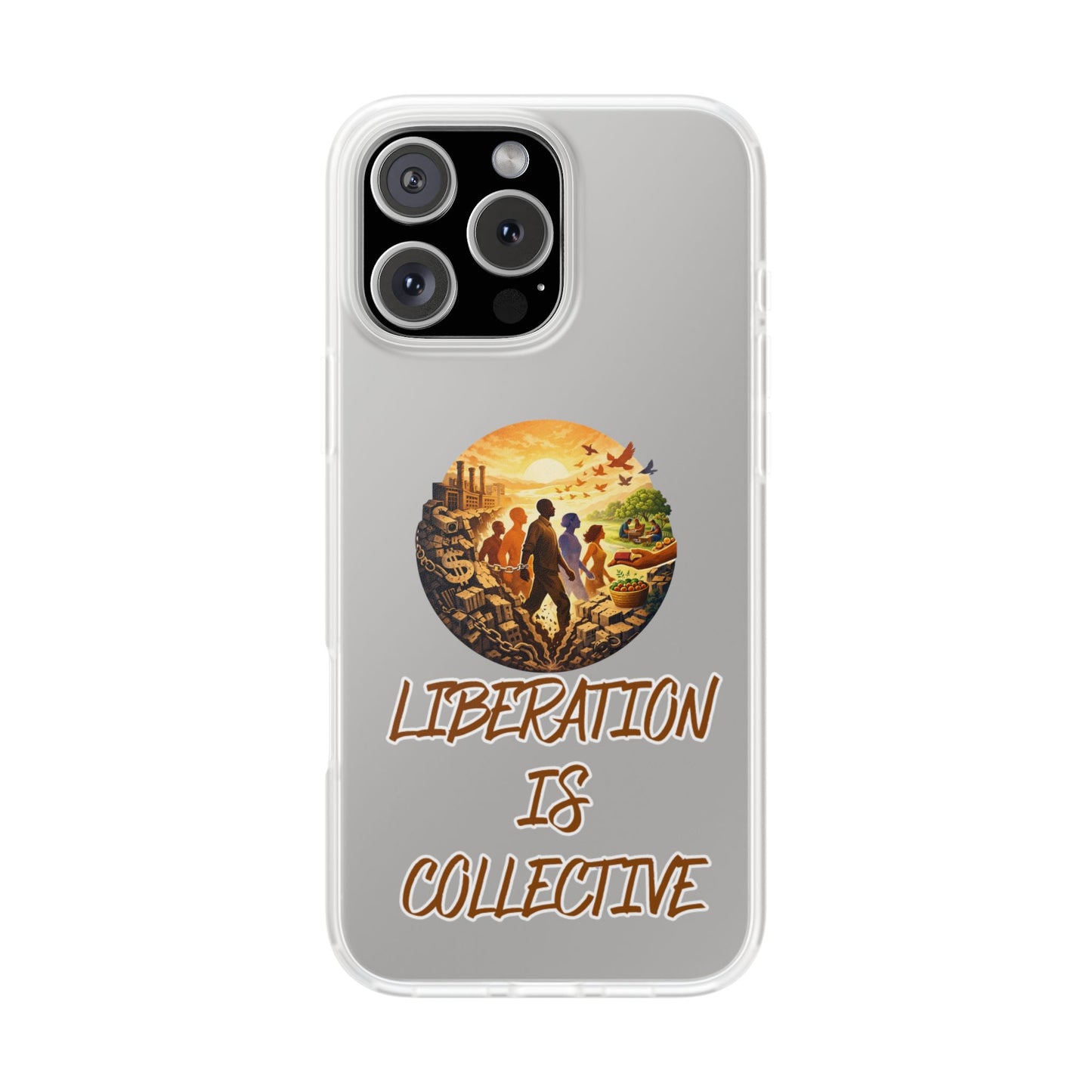 Phone Case —“Liberation Is Collective” Matte Phone Case | Sunset Unity Art for iPhone & Samsung