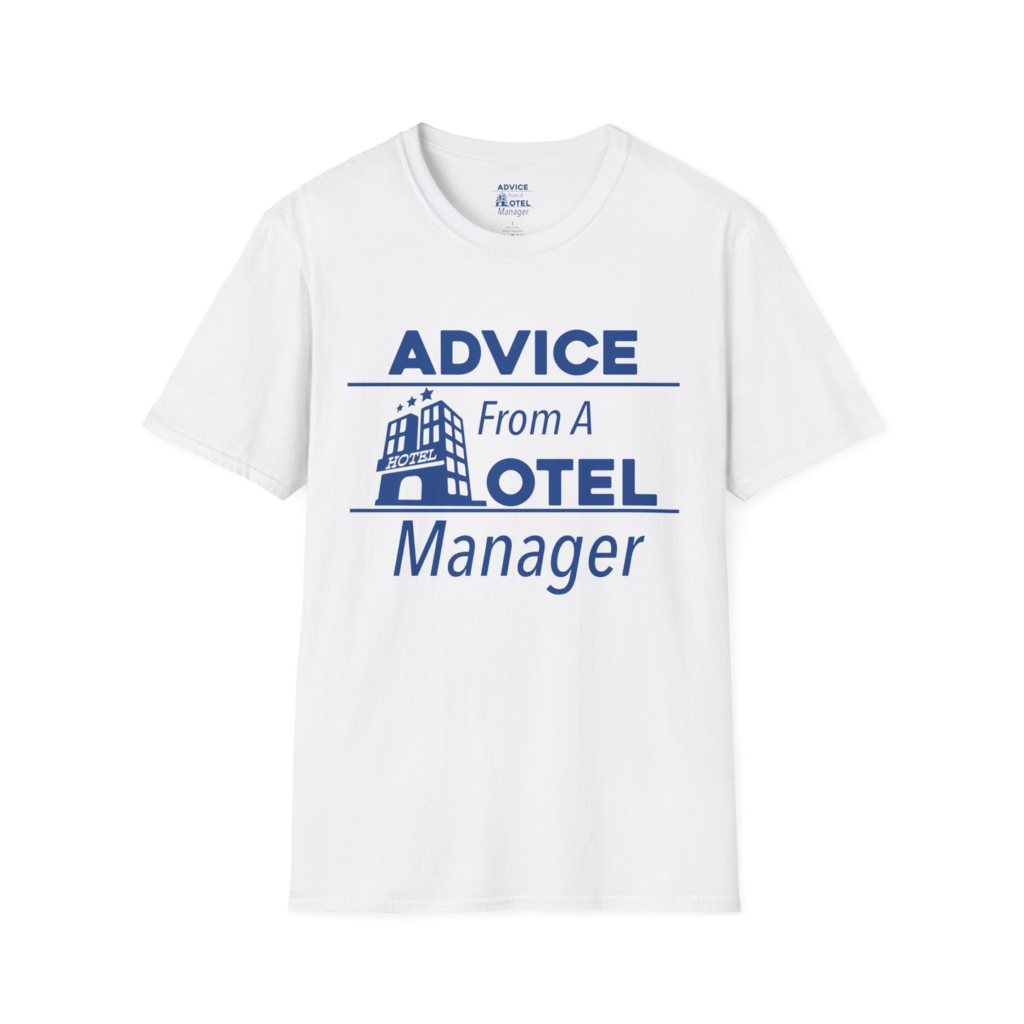 Official Advice From A Hotel Manager Graphic Tee